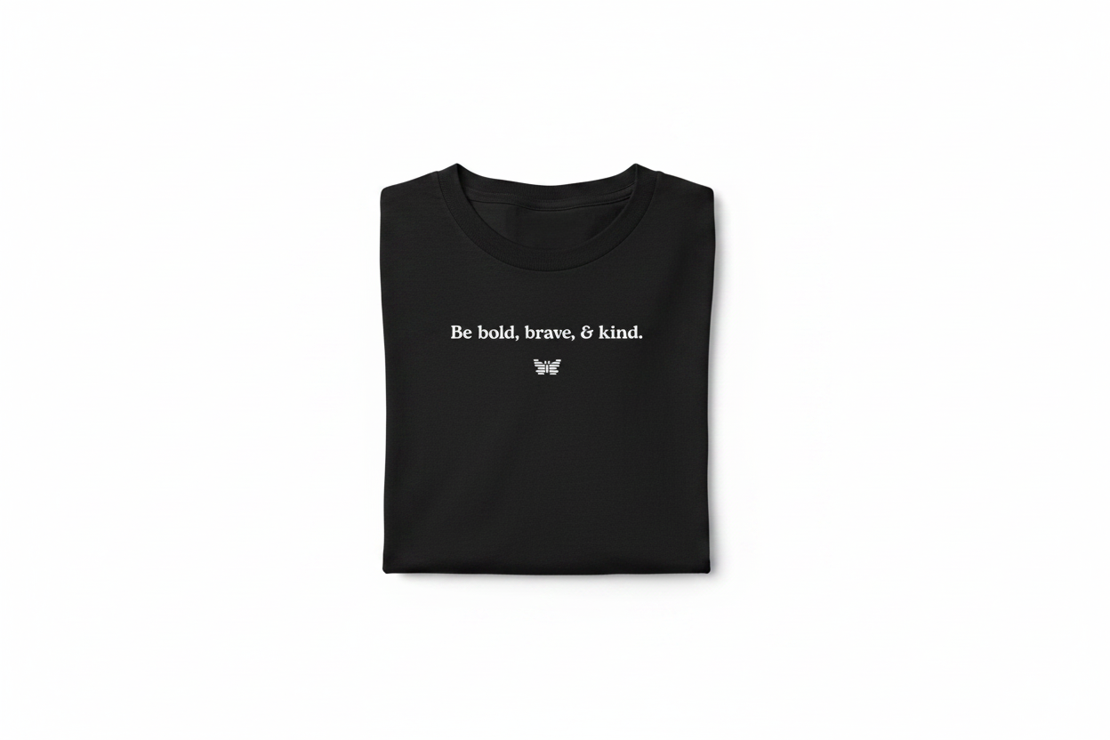 bold brave kind tee